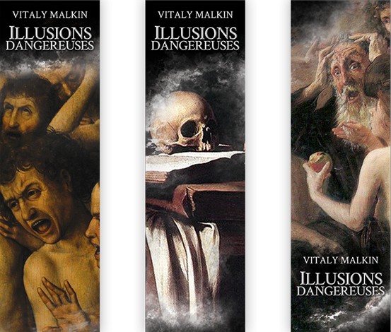 ILLUSIONS DANGEREUSES